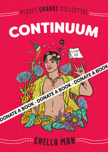 Continuum Donation Copy for LGBTQ+ / Disabled Youth in America - Chella Man